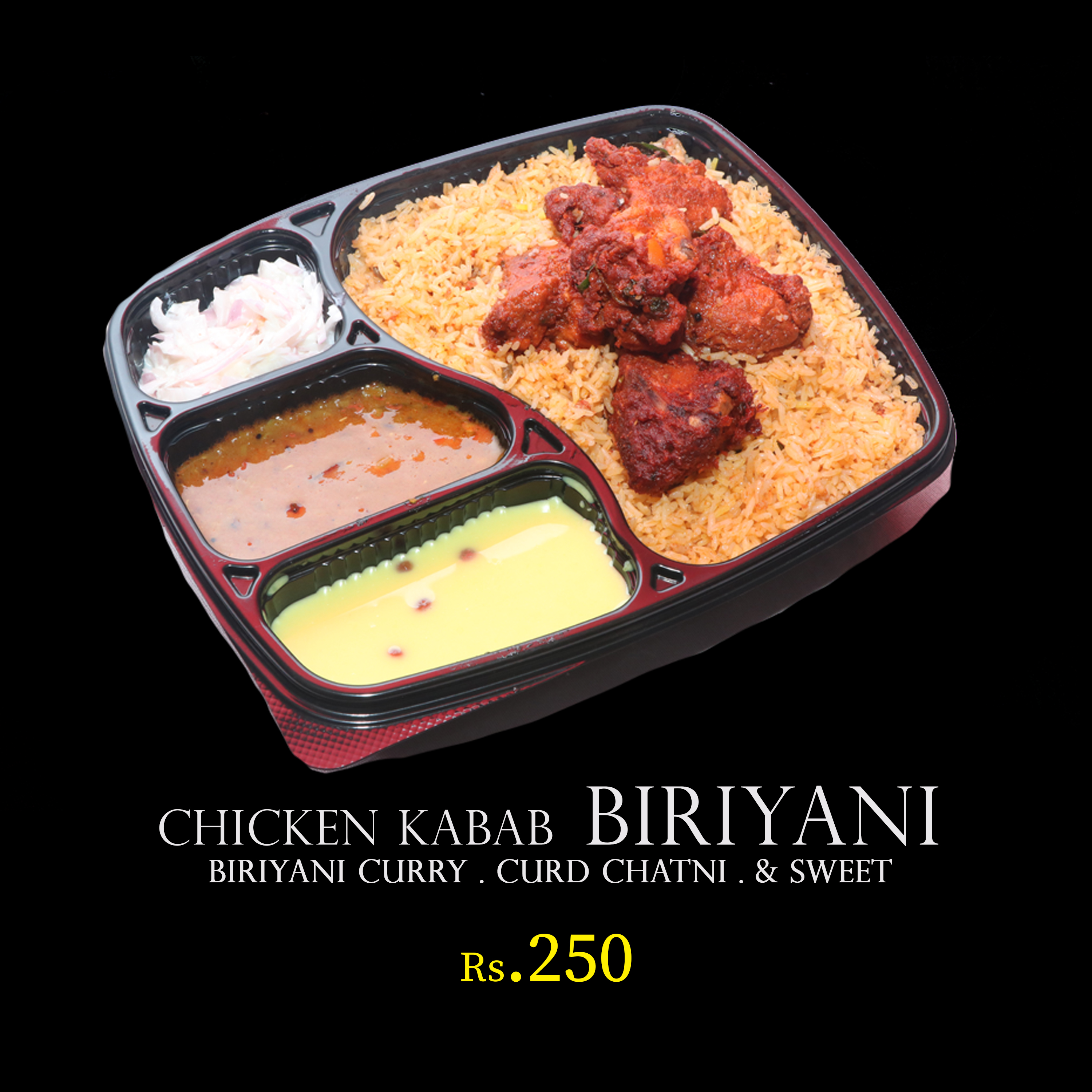 Signature Chicken Kabab Biriyani with Curry, Curd Chatni, and Sweet BTM Layout